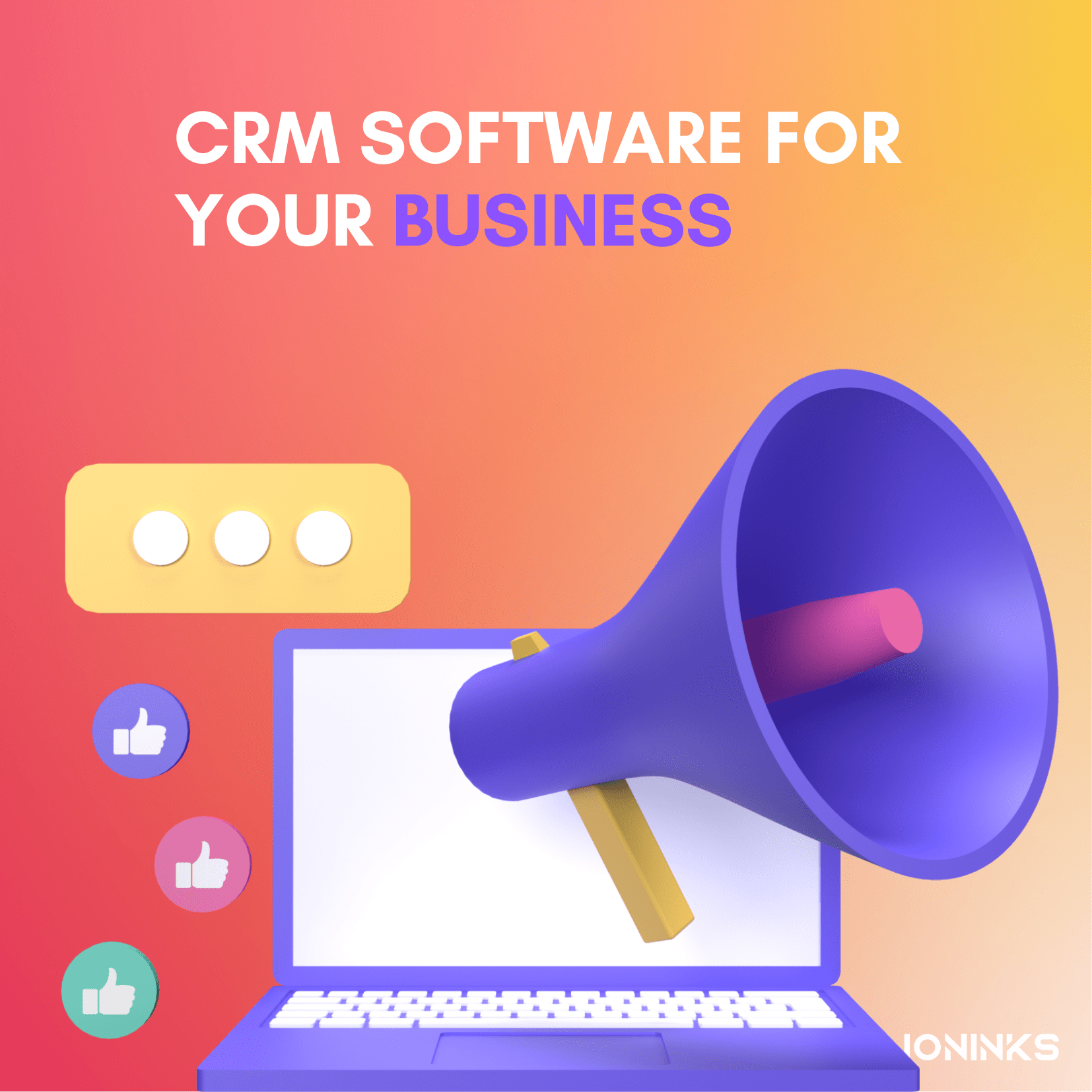 Crm Software for your business -ioninks