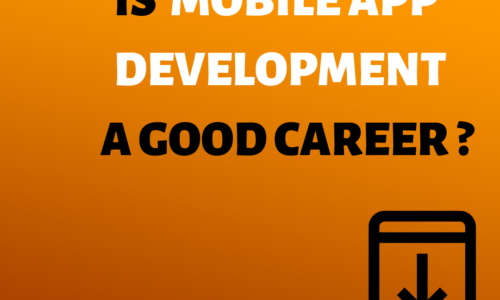 IS MOBILE APP DEVELOPMENT A GOOD CAREER? -ioninks